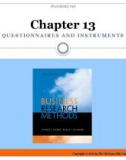 Lecture Business research methods (12/e) - Chapter 13: Chapter 13 - Questionnaires and instruments