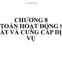 Chương 8- Kế toán hoạt động sản xuất và cung cấp dịch vụ