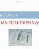 Bài giảng Phân tích báo cáo tài chính - Chương 8: Phân tích triển vọng