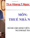 Bài giảng Thuế nhà nước: Chương 1 - ThS. Hoàng T.Ngọc Nghiêm