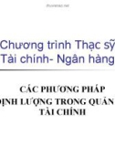 Bài giảng Các phương pháp định lượng trong quản trị tài chính: Chương 1