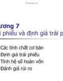 Bài giảng Quản trị tài chính - Chương 7: Trái phiếu và định giá trái phiếu