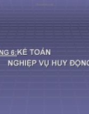 Bài giảng Kế toán ngân hàng thương mại: Chương 6 - Nguyễn Thị Hải Bình