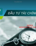 Bài thuyết trình Đầu tư tài chính - GVHD PGS.TS. Võ Thúy Anh