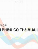 Bài giảng Công cụ thu nhập cố định - Chương 5.1: Trái phiếu có thể mua lại