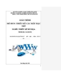 Giáo trình Thiết kế các mẫu đặc thù (Nghề: Thiết kế đồ họa - Cao đẳng): Phần 1 - Trường Cao đẳng Cơ điện Xây dựng Việt Xô