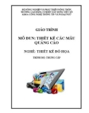 Giáo trình Thiết kế các mẫu quảng cáo (Nghề: Thiết kế đồ họa - Trung cấp) - Trường Cao đẳng Cơ điện Xây dựng Việt Xô