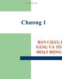 Bài giảng Chương 1: Bản chất, chức năng và tổ chức hoạt động TCDN