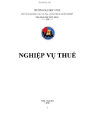 Giáo trình Nghiệp vụ Thuế (Giáo trình đào tạo từ xa): Phần 1