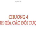 Bài giảng Nguyên lý kế toán - Chương 4: Tính giá các đối tượng