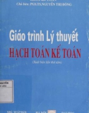 Giáo trình Lý thuyết hạch toán kế toán: Phần 1 - PGS.TS Nguyễn Thị Đông