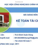 Bài giảng Kế toán tài chính 1 – ThS. Đinh Xuân Dũng