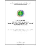 Giáo trình Thiết kế mạch in (Nghề: Sửa chữa và lắp ráp máy vi tính - Trung cấp) - Trường Cao đẳng Cơ giới (2019)