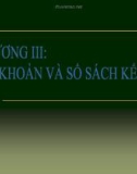 Bài giảng Nguyên lý kế toán: Chương 3 - ĐH Ngoại thương