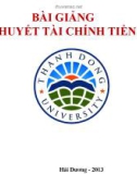 Bài giảng Lý thuyết tài chính tiền tệ: Chương 1 - ThS. Nguyễn Văn Minh