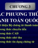 Bài giảng Thanh toán quốc tế - Chương 3: Các phương thức thanh toán quốc tế