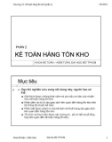 Bài giảng Kế toán tài chính 1 - Chương 3: Kế toán hàng tồn kho (Phần 2)