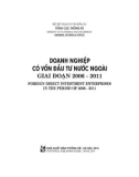 doanh nghiệp có vốn đầu tư nước ngoài giai đoạn 2006-2011 (foreign direct investment enterprises in the period of 2006-2011): phần 1