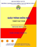 Giáo trình Thiết kế web (Nghề Tin học ứng dụng - Trình độ Trung cấp) - CĐ GTVT Trung ương I