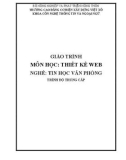 Giáo trình Thiết kế web (Nghề: Tin học văn phòng - Trung cấp) - Trường Cao đẳng Cơ điện Xây dựng Việt Xô