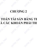 Bài giảng Kế toán tài chính 1: Chương 2 - ĐH Thương Mại