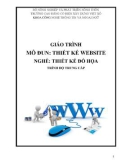 Giáo trình Thiết kế website (Nghề: Thiết kế đồ họa - Trung cấp): Phần 1 - Trường Cao đẳng Cơ điện Xây dựng Việt Xô