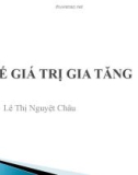 Bài giảng Thuế giá trị gia tăng - Lê Thị Nguyệt Châu