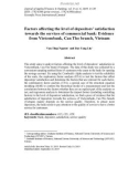 Factors affecting the level of depositors' satisfaction towards the services of commercial bank: Evidence from Vietcombank, Can Tho branch, Vietnam