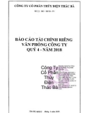 Báo cáo tài chính riêng của văn phòng công ty quý 4 năm 2018 - Công ty Cổ phần Thủy điện Thác Bà