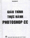 Giáo trình Thực hành Photoshop CC: Phần 1