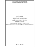 Giáo trình Thực tập tốt nghiệp (Nghề: Quản trị mạng máy tính - Cao đẳng) - Trường Cao đẳng nghề Hà Nam (năm 2017)