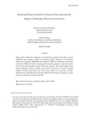 Ensuring Financial Stability: Financial Structure and the Impact of Monetary Policy on Asset Prices