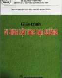 Giáo trình Vi sinh vật học đại cương: Phần 1 - Nguyễn Thị Liên (Chủ biên), Nguyễn Quang Tuyên