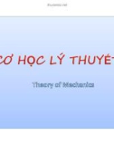 Bài giảng Cơ học lý thuyết - Trần Minh Thuận