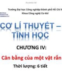 Bài giảng Cơ học lý thuyết - Tĩnh học: Chương 4 - ĐH Công nghiệp TP.HCM