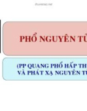 Bài giảng Phương pháp phân tích hiện đại - Chương 9: Phổ hấp thu và phát xạ nguyên tử