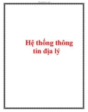 Bài giảng môn Hệ thống thông tin địa lý