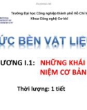 Bài giảng Sức bền vật liệu: Chương 1 - ĐH Công nghiệp TP.HCM