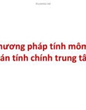 Bài giảng Sức bền vật liệu: 3 phương pháp tính mômen quán tính chính trung tâm - ĐH Công nghiệp TP.HCM