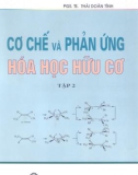 Hóa học - Cơ chế và phản ứng Hóa học hữu cơ Tập 2