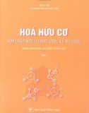 Hợp chất hữu cơ đơn chức và đa chức - Hóa hữu cơ: Tập 1 (Phần 1)