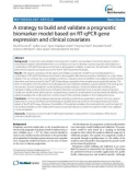 A strategy to build and validate a prognostic biomarker model based on RT-qPCR gene expression and clinical covariates