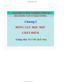 Bài giảng Vật lý đại cương - Chương 2 - Động lực học chất điểm - Th. S Đỗ Quốc Huy