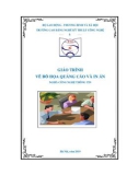 Giáo trình Vẽ đồ họa quảng cáo và in ấn (Nghề: Công nghệ thông tin - Trung cấp) - Trường CĐ Nghề Kỹ thuật Công nghệ