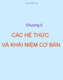 CÁC HỆ THỨC VÀ KHÁI NIỆM CƠ BẢN