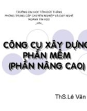 GIÁO TRÌNH TIN HỌC_XÂY DỰNG CÔNG CỤ PHẦN MỀM NÂNG CAO