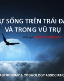 Bài giảng Thiên văn học - Bài: Sự sống trên trái đất và trong vũ trụ