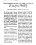 Tối ưu hóa thông số quá trình nhằm cải thiện độ bền nén của sản phẩm FDM (Fused Deposition Modeling)