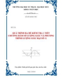 Đề tài: Quá trình ra đề kiểm tra 1 tiết chương Hàm số lượng giác và phương trình lượng giác Đại số 11