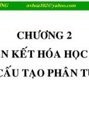 Bài giảng Hóa đại cương: Chương 2 - Nguyễn Văn Hòa